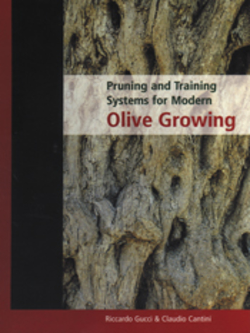 Cover image for Pruning and Training Systems for Modern Olive Growing